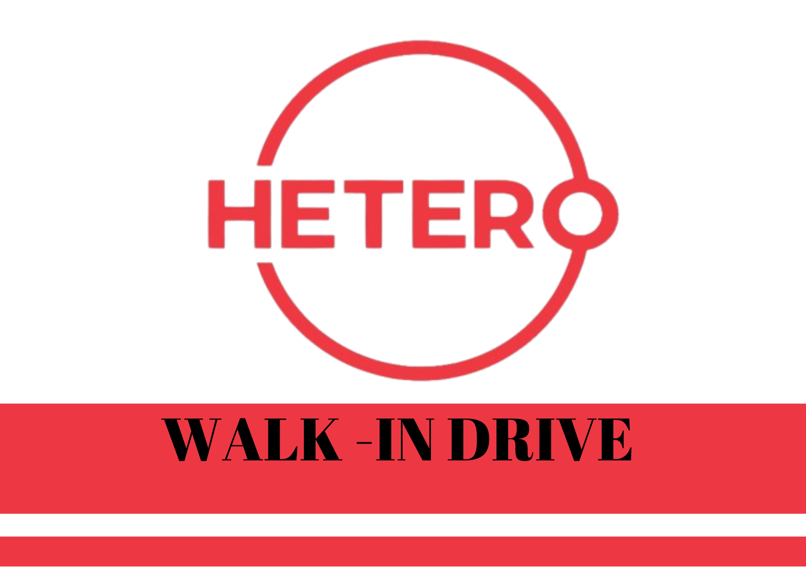 Hetero Labs Limited Walk In Drive On 01st June 2024 Saturday THE