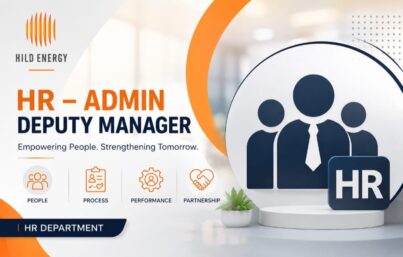 Hild Energy Recruitment| HR – Admin Deputy Manager Job Opening in Chennai