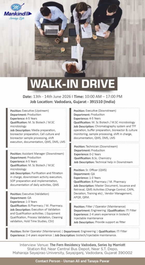 Mankind Biotech Walk-In Drive: Hiring for Production, QA, Validation & Engineering Roles in Vadodara