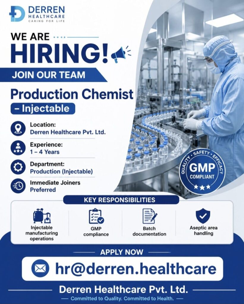 Derren Healthcare Hiring: Production Chemist – Injectable Opportunity