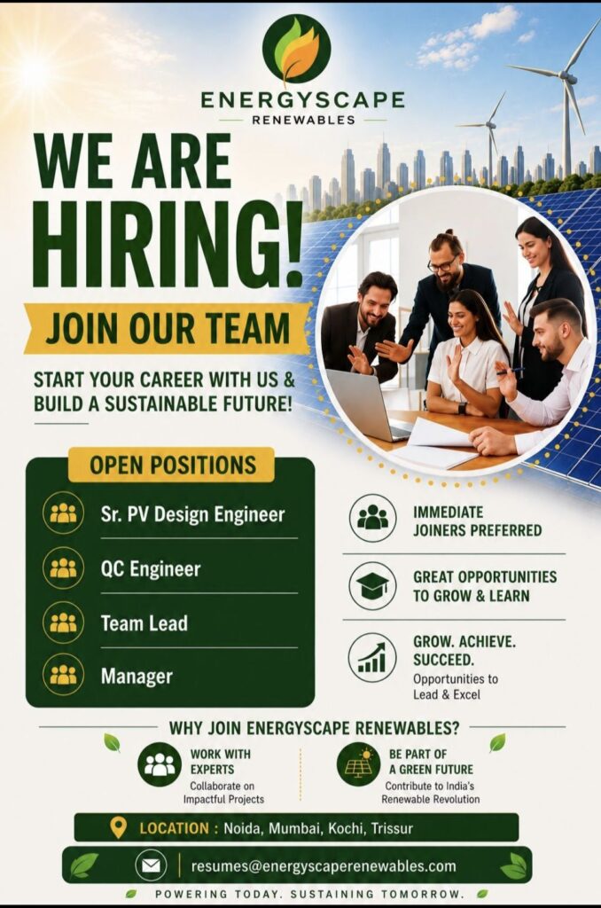 Energyscape Renewables Recruitment – Hiring Sr. PV Design Engineer, QC Engineer, Team Lead & Manager