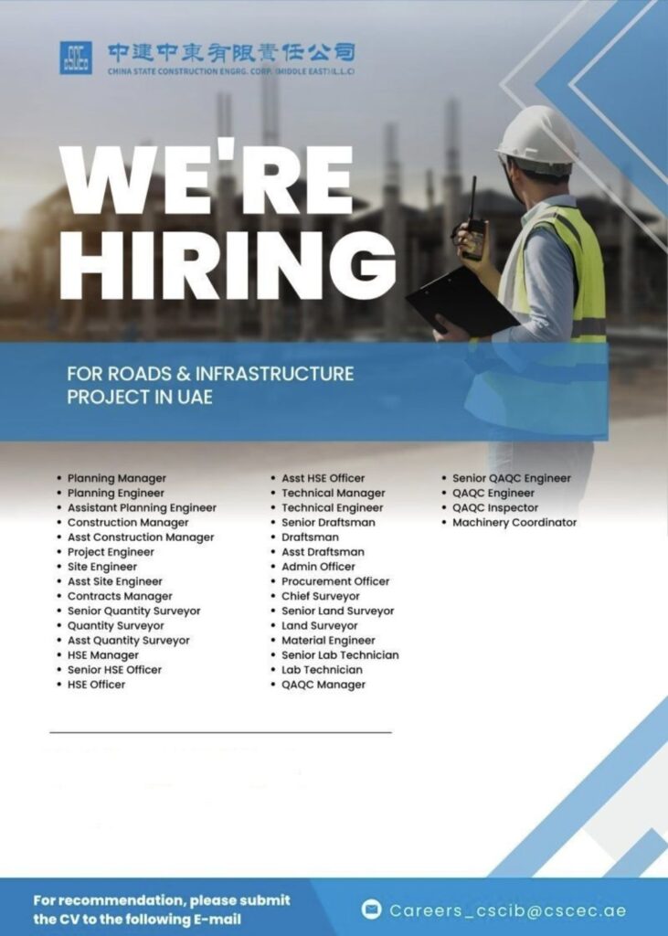 China State Construction Engineering Corp. (Middle East) L.L.C. Recruitment | UAE Roads & Infrastructure Project | Multiple Engineering Vacancies