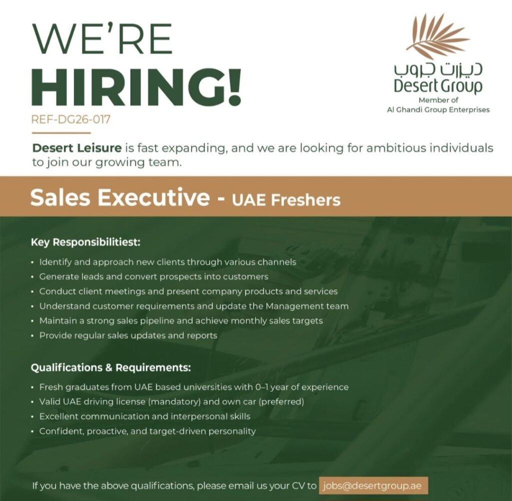 Desert Group Recruitment| Sales Executive – UAE Freshers | Apply by Email