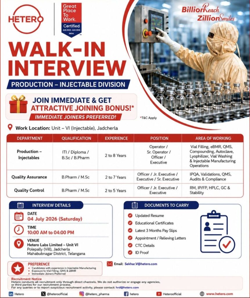 Hetero Labs Walk-in Interview| Production (Injectable), QA & QC Jobs | Walk-in on 04 July 2026