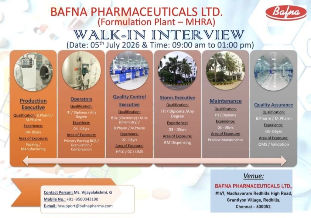 Bafna Pharmaceuticals Ltd. Walk-In Interview| Production, QA, QC, Operators & Maintenance Jobs