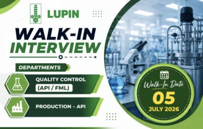 Lupin Limited Walk-In Interview| Quality Control (API/FML) & Production (API) Jobs | Freshers & Experienced