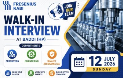 Fresenius Kabi Walk-In Interview| Production, Engineering & QA Jobs at Baddi (HP)
