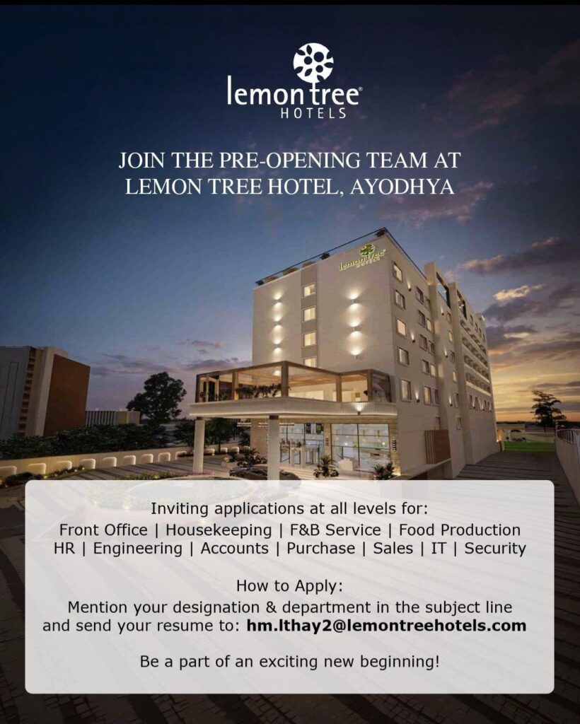 Lemon Tree Hotels Recruitment: Pre-Opening Team Hiring for Multiple Departments in Ayodhya