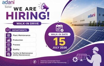 Adani Solar Recruitment: Walk-In Drive for Engineers and Managers in Solar Manufacturing