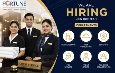 Fortune Hotels Recruitment: Hiring for Housekeeping, F&B, Security, Front Office & Core Departments