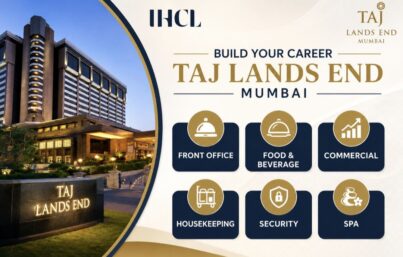 Taj Lands End Mumbai Recruitment: Multiple Job Openings in Front Office, F&B, Commercial, Housekeeping, Security & SPA