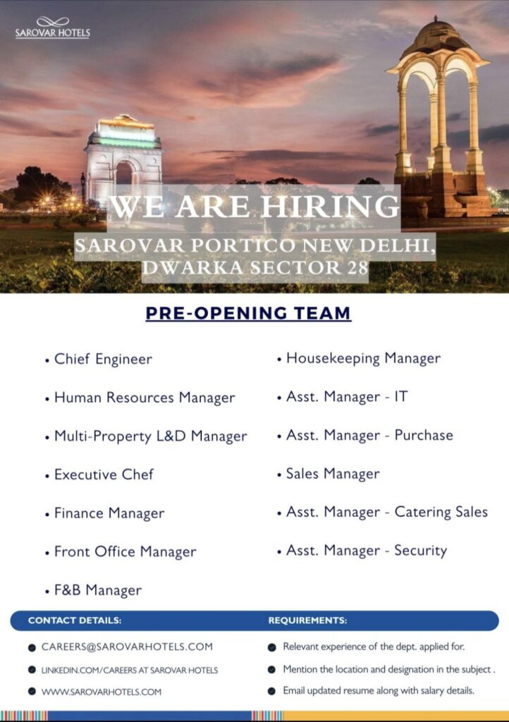 Sarovar Hotels Recruitment– Pre-Opening Team Hiring at Sarovar Portico New Delhi, Dwarka Sector 28 | Apply Now