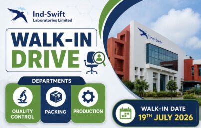 Ind-Swift Laboratories Walk-In Drive: Hiring for Quality Control, Packing & Production Departments