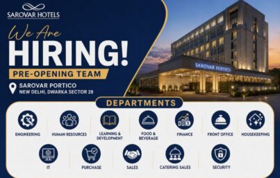 Sarovar Hotels Recruitment– Pre-Opening Team Hiring at Sarovar Portico New Delhi, Dwarka Sector 28 | Apply Now