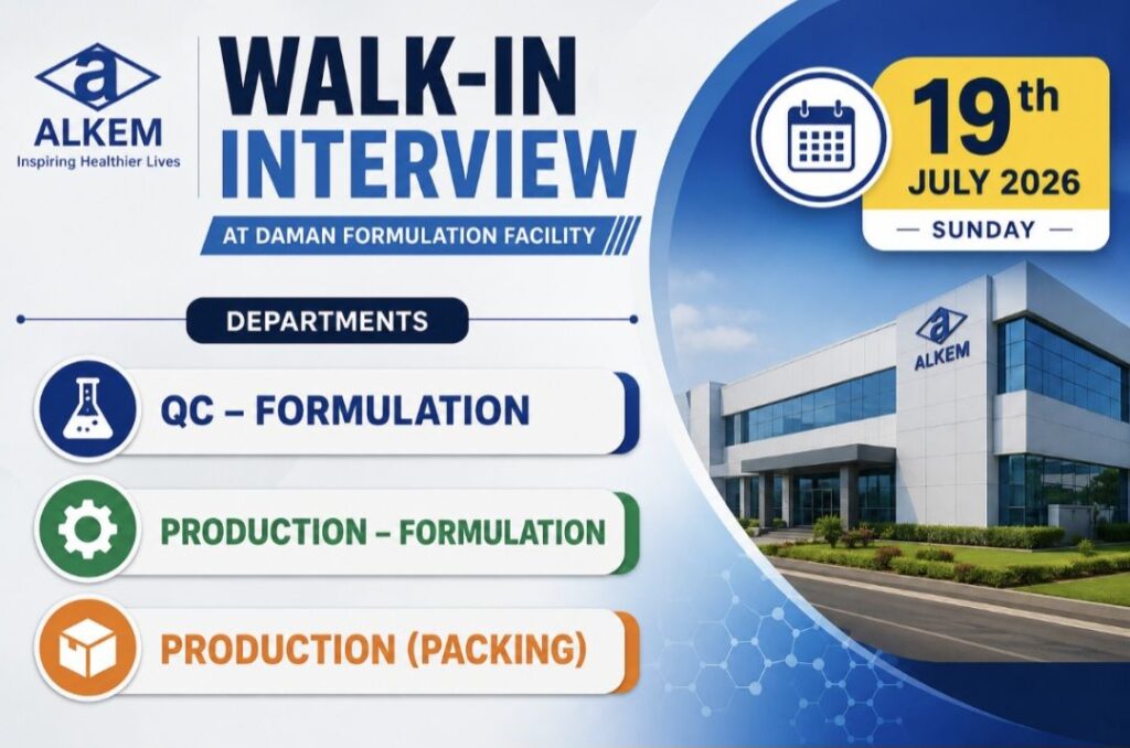 Alkem Laboratories Walk-In Interview| QC, Production & Packing Jobs in Daman | Apply for Multiple Positions