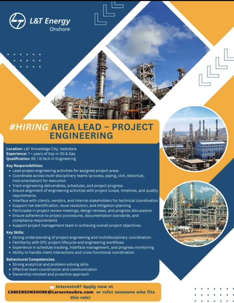 L&T Energy Onshore Hiring – Area Lead – Project Engineering | Apply for Engineering Jobs in Vadodara