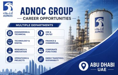 ADNOC Group Recruitment| Multiple Career Opportunities in Abu Dhabi, UAE