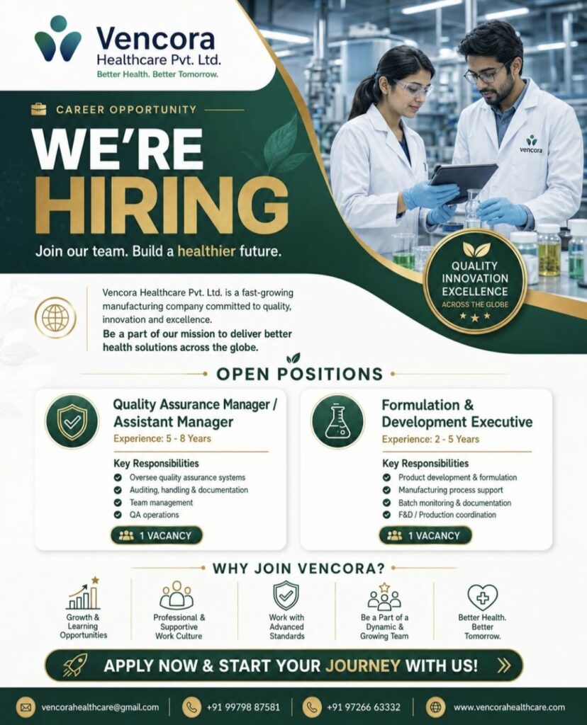 Vencora Healthcare Pvt. Ltd. Recruitment– Hiring for Quality Assurance & Formulation Development Professionals