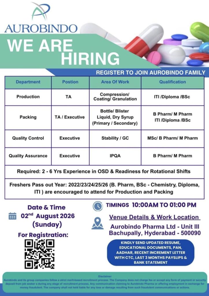 Aurobindo Pharma Walk-in Drive| Production, Packing, QC & QA Jobs | Freshers and Experienced Candidates