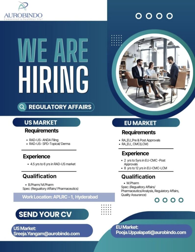 Aurobindo Pharma Regulatory Affairs Hiring | US & EU Market Openings | Hyderabad