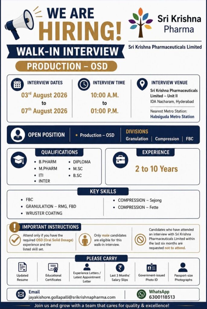 Sri Krishna Pharmaceuticals Limited Walk-in Interview | Production OSD Jobs | Apply from 3rd to 7th August 2026