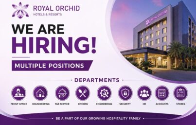 Royal Orchid Hotels & Resorts Recruitment– Multiple Hospitality Job Openings in Baddi, Himachal Pradesh