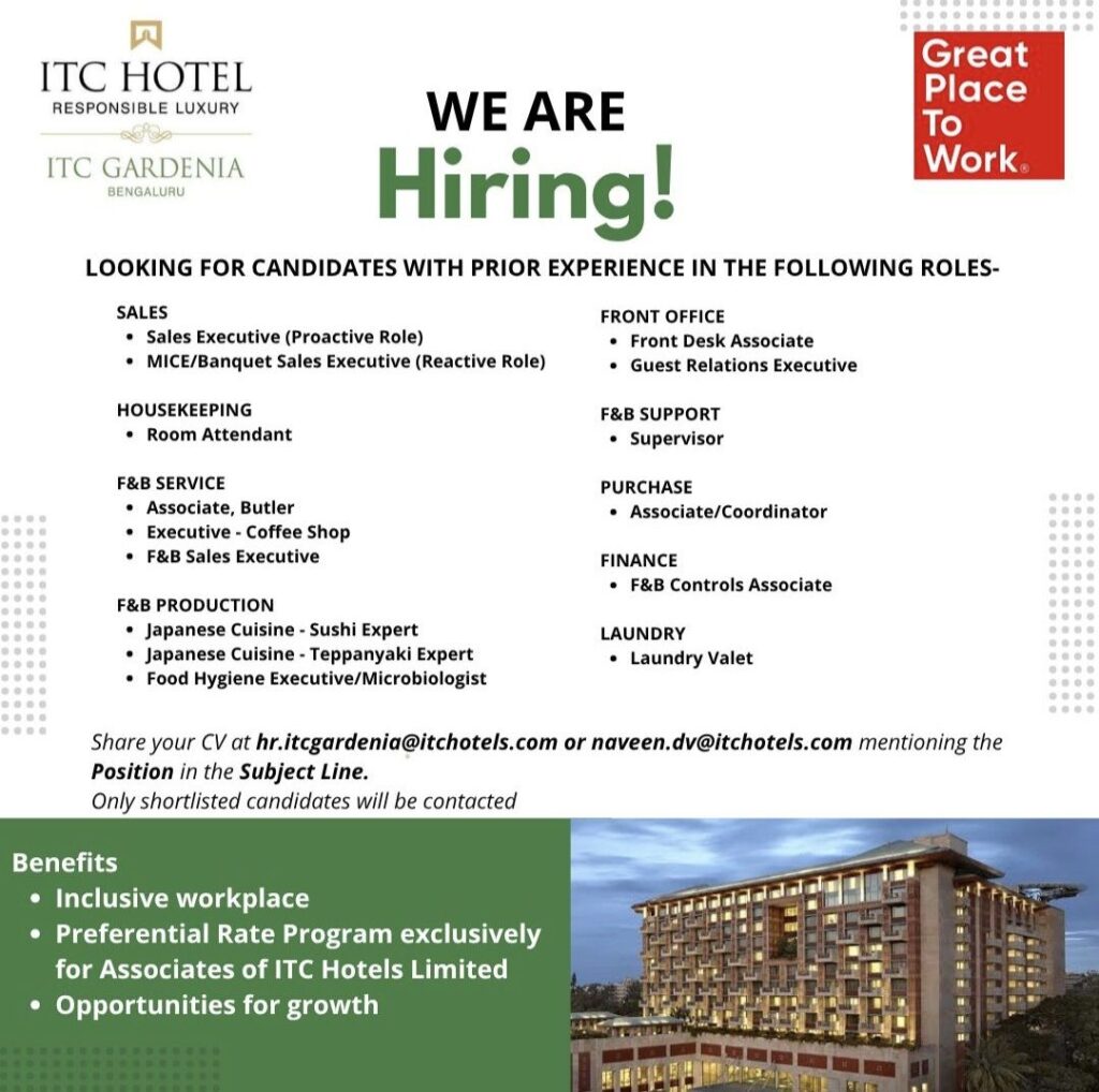 ITC Gardenia Bengaluru Recruitment– Multiple Hospitality Job Openings Across Departments