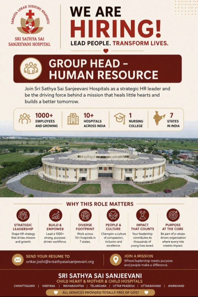 Sri Sathya Sai Sanjeevani Hospitals Hiring Group Head – Human Resource | Leadership Career Opportunity