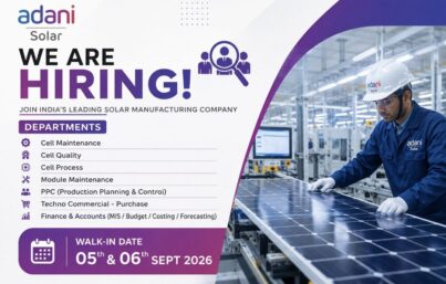 Adani Solar Hiring Drive: Multiple Openings in Solar Manufacturing at Mundra, Gujarat
