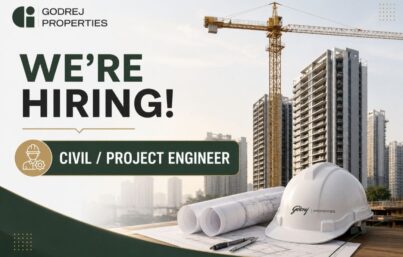 Godrej Properties Recruitment– Civil/Project Engineer Opportunities in Pune