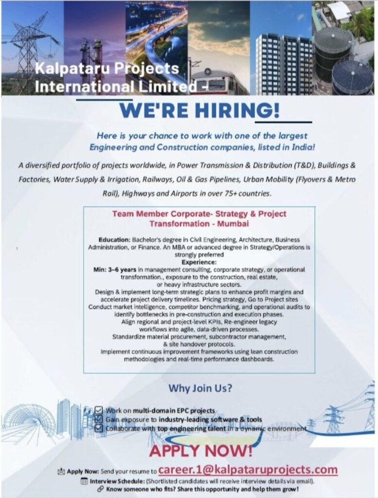 Kalpataru Projects International Limited Hiring – Team Member Corporate Strategy & Project Transformation | Mumbai