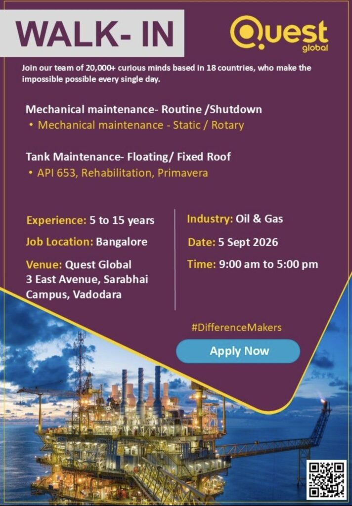 Quest Global Walk-In Interview– Mechanical & Tank Maintenance Jobs
