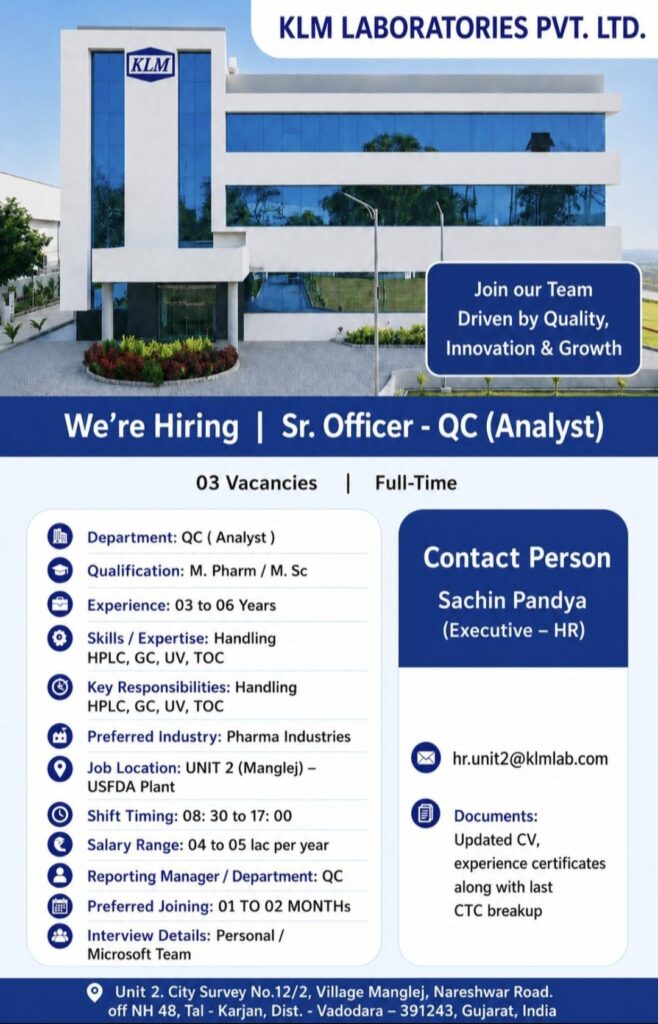 KLM Laboratories Recruitment– Sr. Officer QC (Analyst)
