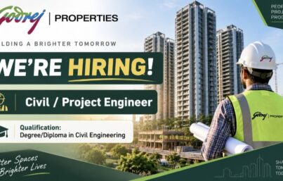 Godrej Properties Recruitment – Civil / Project Engineer Jobs