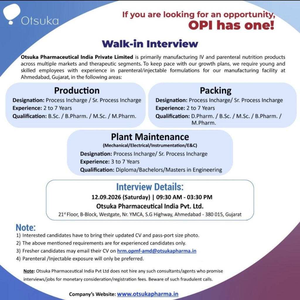Otsuka Pharmaceutical India Walk-In Interview