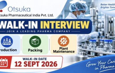 Otsuka Pharmaceutical India Walk-In Interview