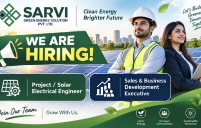 Sarvi Green Energy Solution Pvt. Ltd. Recruitment Drive