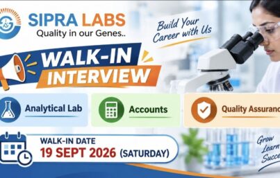 Sipra Labs Walk-In Interview– Analytical Lab, Accounts & Quality Assurance Jobs