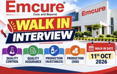 Emcure Pharmaceuticals Walk-In Interview– QC, QA, Production (Injectables & OSD) Hiring