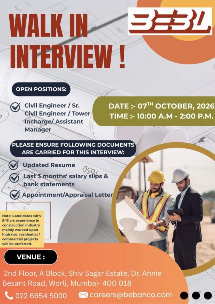 BEBL Construction Walk-In Interview| Civil Engineer, Sr. Civil Engineer, Tower Incharge & Assistant Manager Jobs