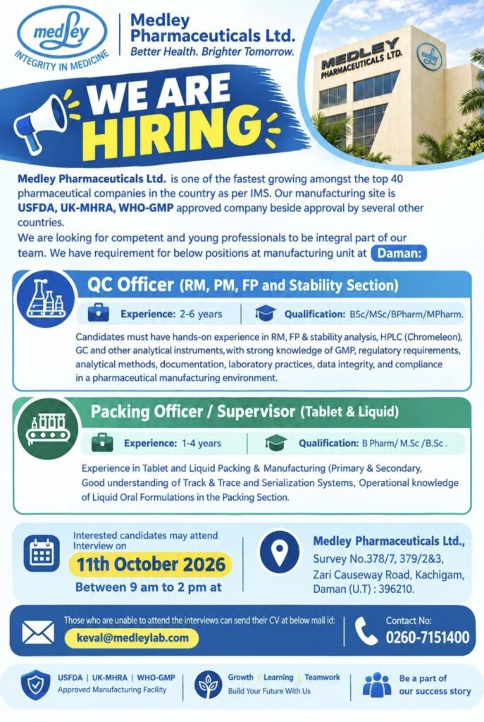 Medley Pharmaceuticals Ltd. Recruitment– QC Officer & Packing Officer/Supervisor Jobs in Daman