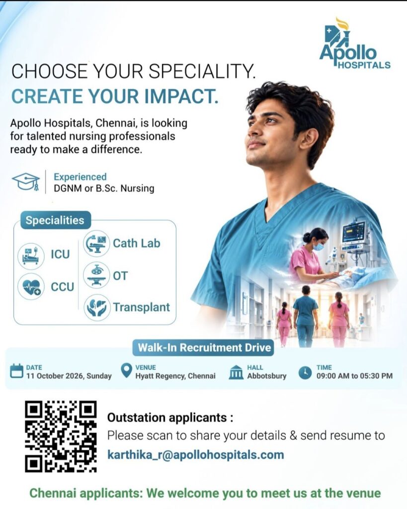 Apollo Hospitals Chennai Hiring– Nursing Professionals