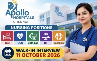 Apollo Hospitals Chennai Hiring– Nursing Professionals