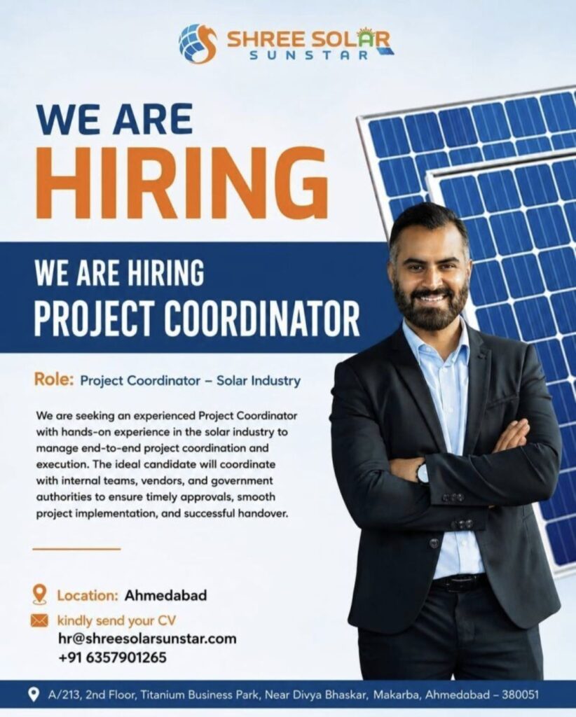 Shree Solar Sunstar Hiring Project Coordinator – Ahmedabad