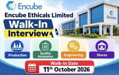 Encube Ethicals Limited Walk-In Interview