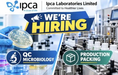 Ipca Laboratories Limited Recruitment – QC Microbiology & Production Packing Jobs in Gandhidham, Gujarat