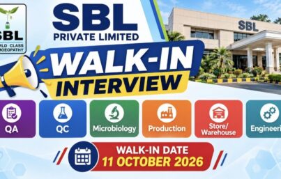 SBL Private Limited Recruitment: Walk-In Interview for QA, QC, Microbiology, Production, Store and Engineering Departments