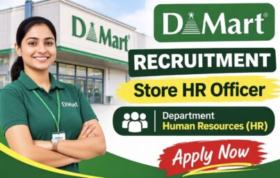 DMart Recruitment: Store HR Officer Vacancy for Freshers in Deesa, Gujarat