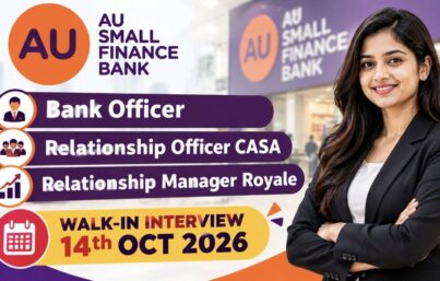 AU Small Finance Bank Recruitment– Walk-In Interview