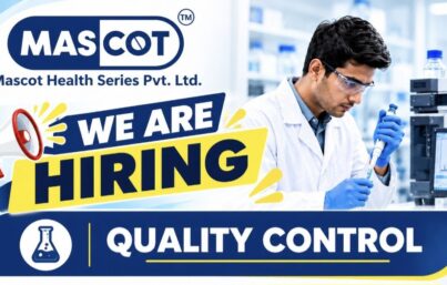 Mascot Health Series Pvt. Ltd. Recruitment: Quality Control Jobs in Haridwar